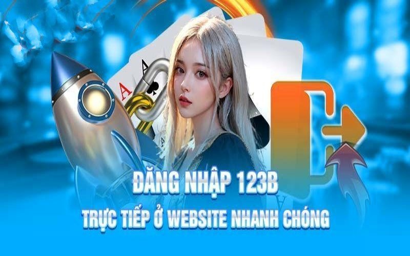 Đăng nhập 123bet siêu dễ nhờ chỉ dẫn này